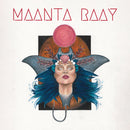 Maanta Ray - Maanta Ray *Pre-Order