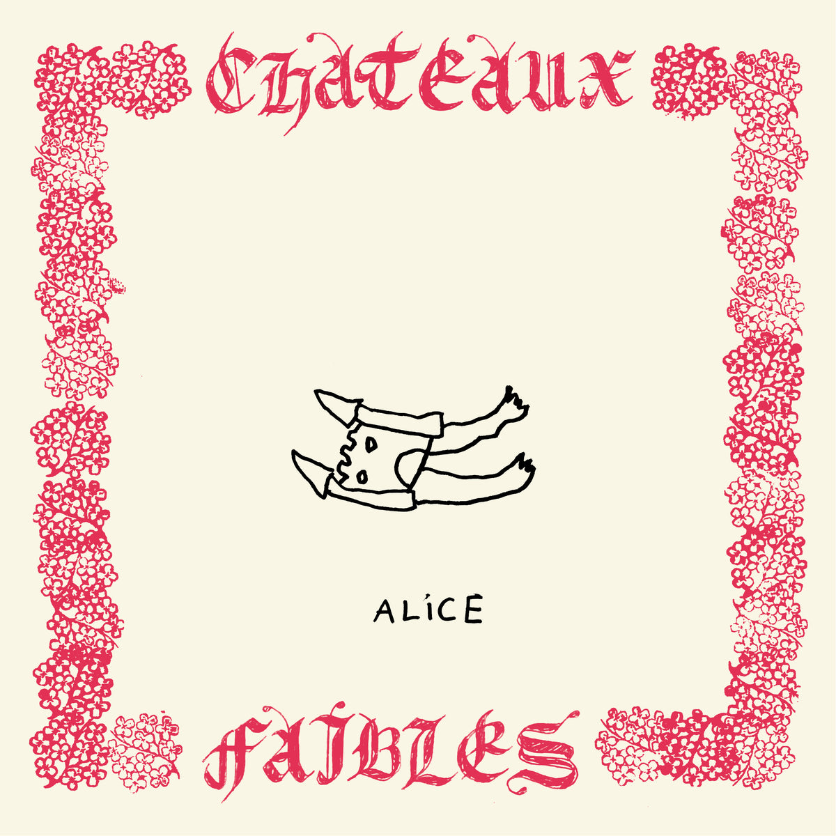 Alice - Châteaux faibles