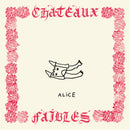 Alice - Châteaux faibles