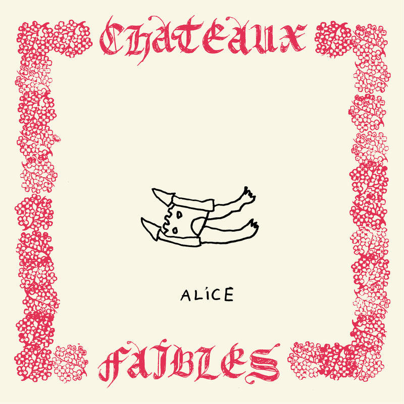 Alice - Châteaux faibles