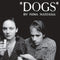 Nina Nastasia - Dogs *Pre Order