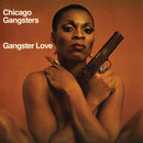 CHICAGO GANGSTERS - GANGSTER LOVE *Pre-Order