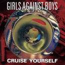 Girls Against Boys - Cruise Yourself (Remastered) *Pre-Order