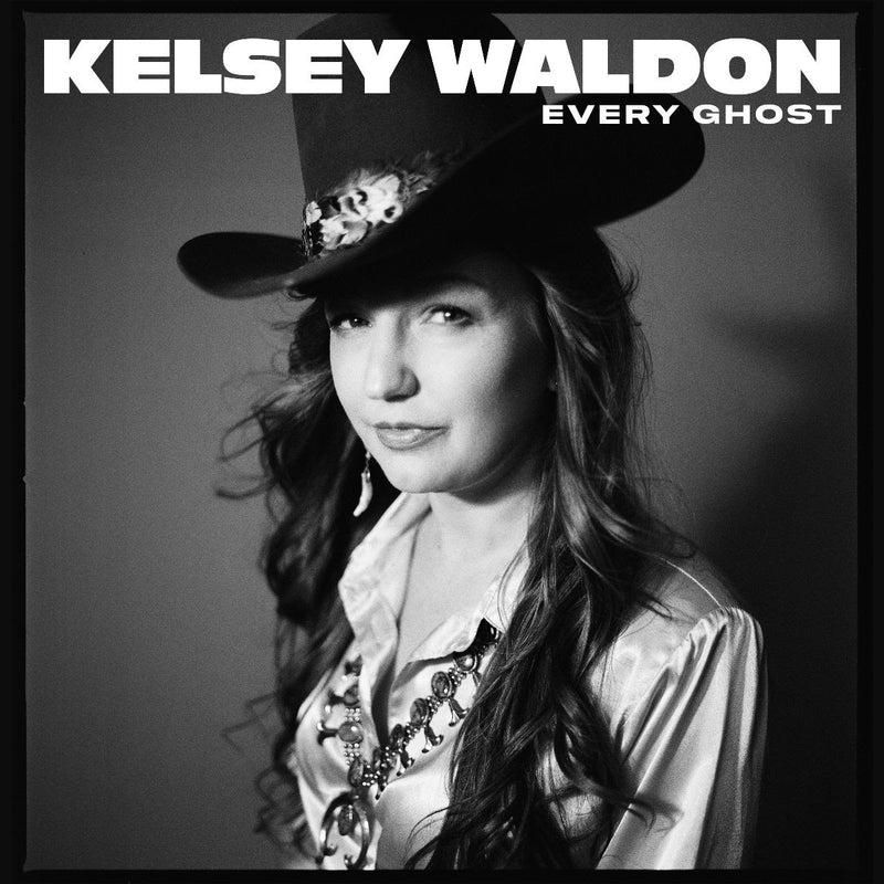 Kelsey Waldon - Every Ghost *Pre-Order