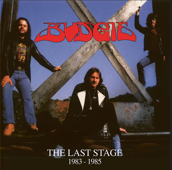Budgie - The Last Stage 1983 - 1985 *Pre-Order
