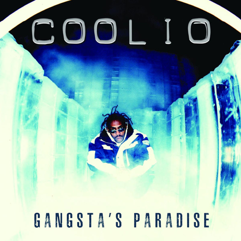 Coolio - Gangsters Paradise *Pre-Order