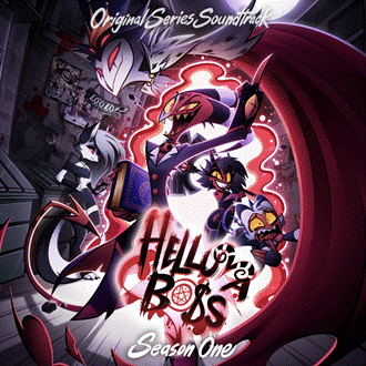 Helluva Boss (Season 1 Soundtrack) - Original Soundtrack *Pre-Order