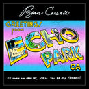 Ryan Cassata - Greetings from Echo Park *Pre-Order