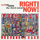 Third Mind (The) - Right Now! *Pre-Order