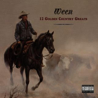 Ween - 12 Golden Country Greats (Deluxe) *Pre-Order