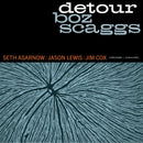 BOZ SCAGGS - Detour *Pre-Order