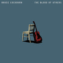 Bruce Cockburn - The Blood Of Others *Pre-Order