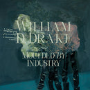 William D Drake - Moulded By Industry *Pre-Order