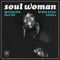 Michelle David & The True-tones - Soul Woman *Pre-Order