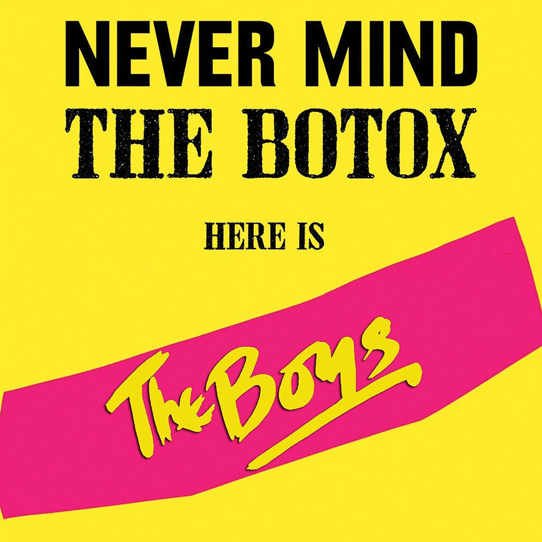 Boys (The) - Damn Those Eyes / Nevermind The Botox *Pre-Order