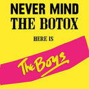Boys (The) - Damn Those Eyes / Nevermind The Botox *Pre-Order