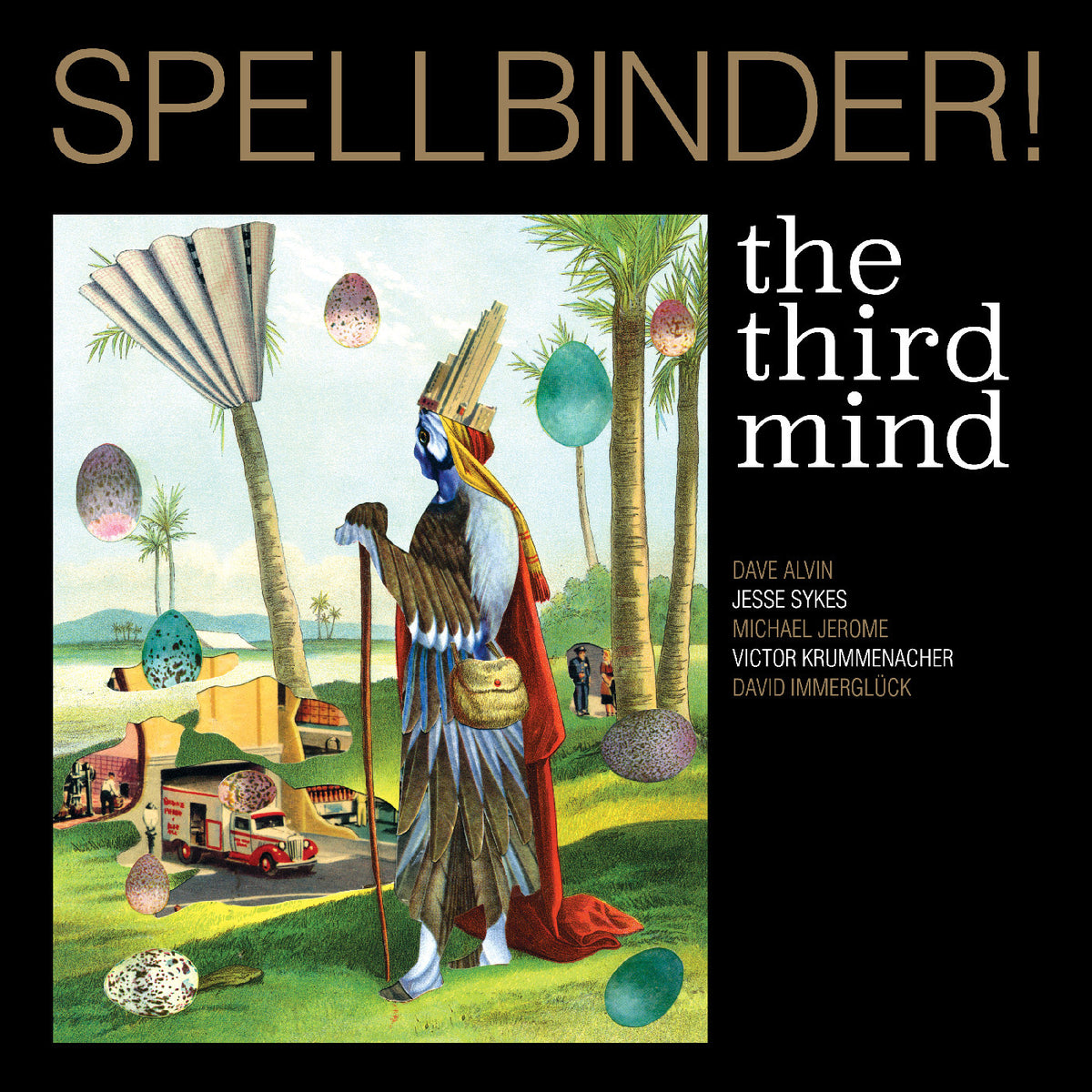 Third Mind (The) - Spellbinder!