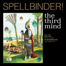 Third Mind (The) - Spellbinder!