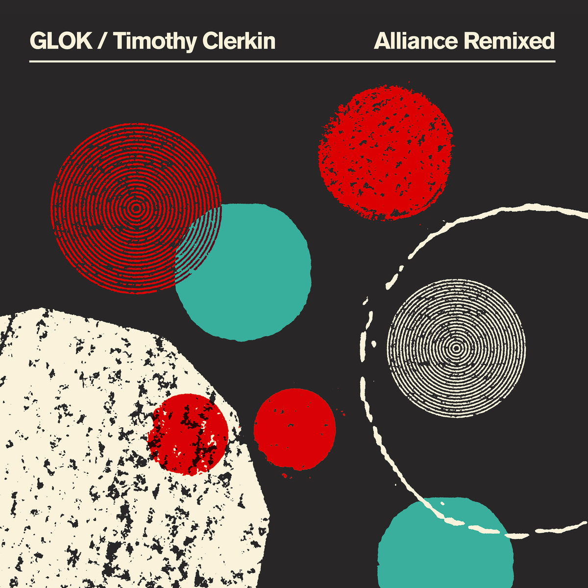 GLOK / Timothy Clerkin - Alliance Remixed