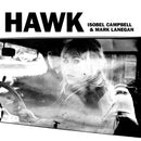 Isobel Campbell and Mark Lanegan - Hawk *Pre-Order