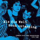 VARIOUS ARTISTS - ALS DIE WELT NOCH UNTERGING