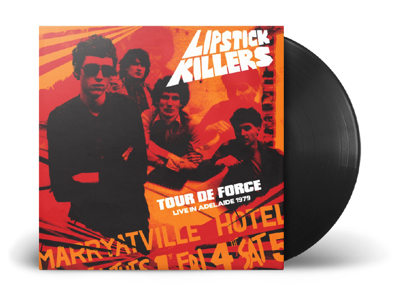 Lipstick Killers - Tour De Force Live In Adelaide 1979 *Pre-Order