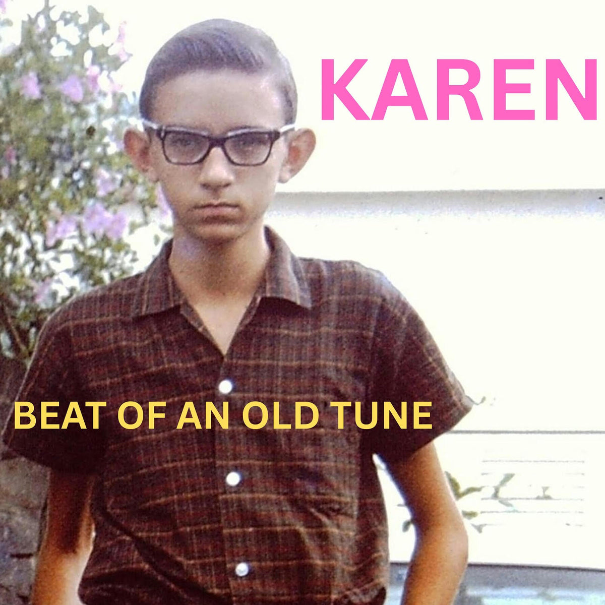 KAREN - BEAT OF AN OLD TUNE *Pre-Order