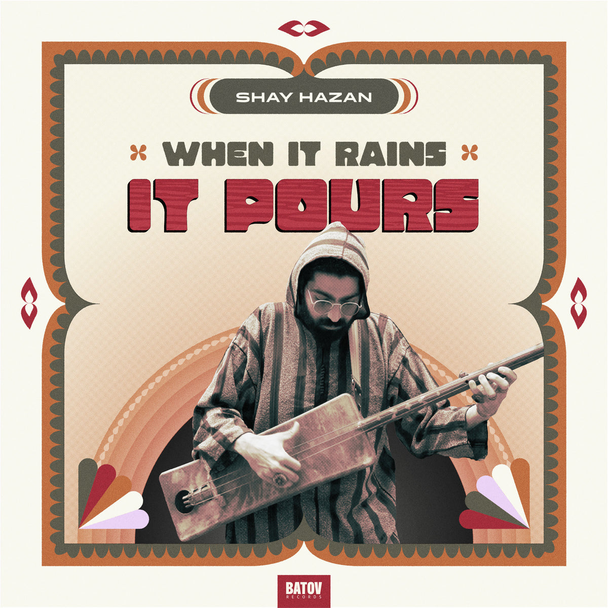 Shay Hazan - When It Rains It Pours