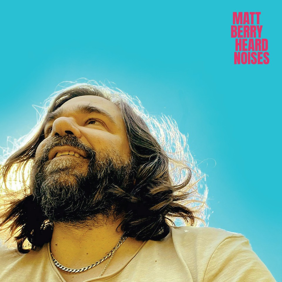 Matt Berry - Hear Noises - Super Deluxe