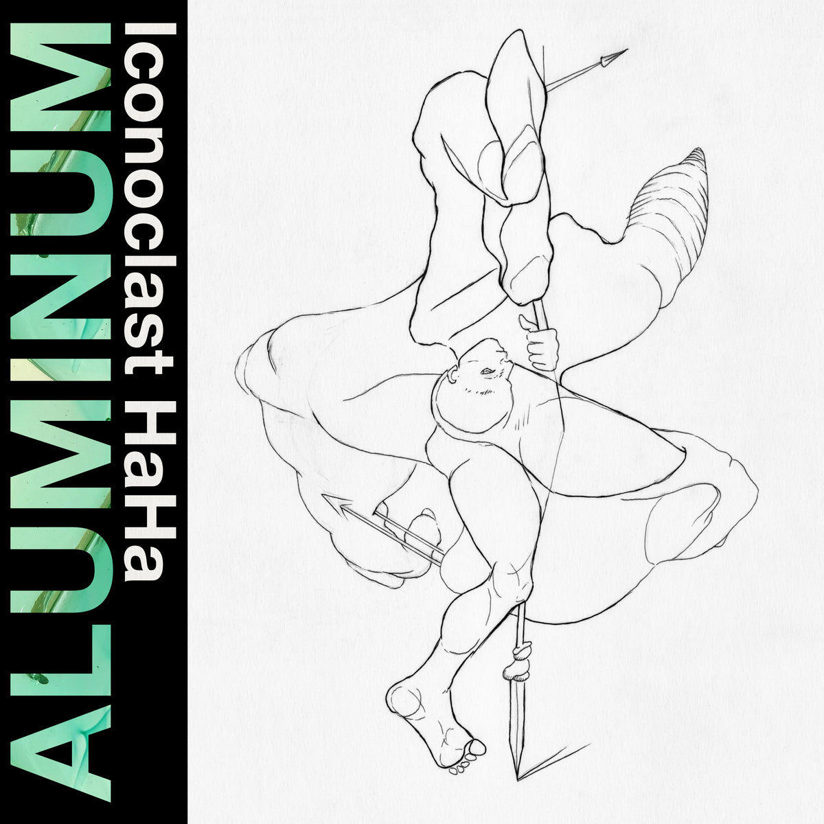 Aluminum - Iconoclast HaHa *Pre-Order