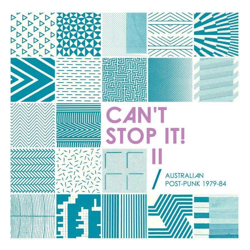 Various Artists - Can't Stop It! II - Australian Post-Punk 1979-84 (2026 Deluxe Edition) *Pre-Order