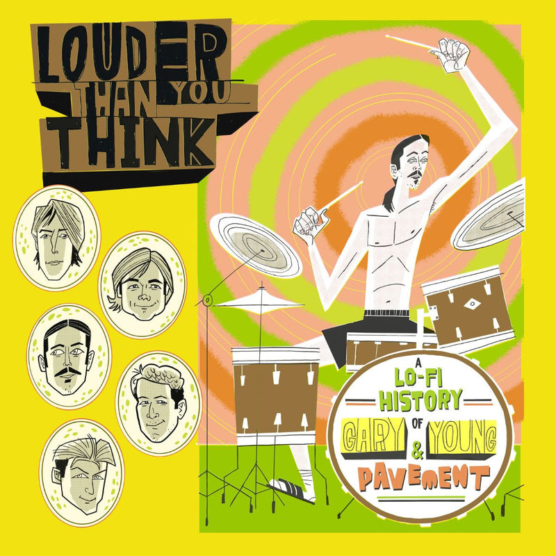Louder Than You Think: A Lo-Fi history of Gary Young & Pavement - Original Motion Picture Soundtrack *Pre-Order