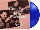 Chet Baker and Philip Catherine - There'll Never Be Another You *Pre-Order