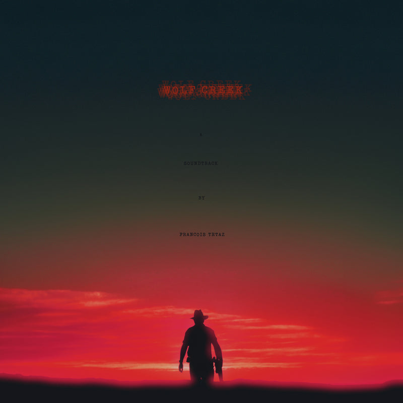 Wolf Creek - François Tétaz *Pre-Order