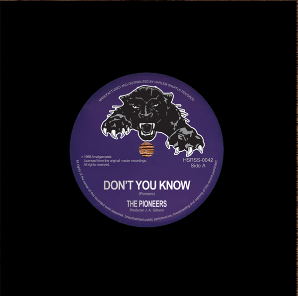 Pioneers (The) - Don’t You Know/Me Naw Go Believe