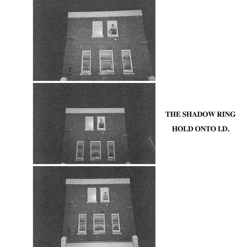 Shadow Ring (The) - Hold On Onto I.D.