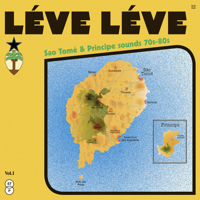 Various Artists - Léve Léve - Sao Tomé & Principe Sounds 70s-80s