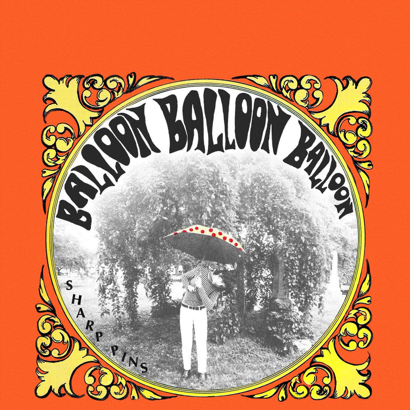 Sharp Pins - Balloon Balloon Balloon *Pre-Order