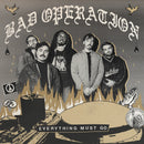 Bad Operation - EVERYTHING MUST GO *Pre-Order