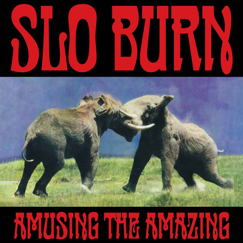 Slo Burn - Amusing the Amazing - Limited RSD Black Friday 2025