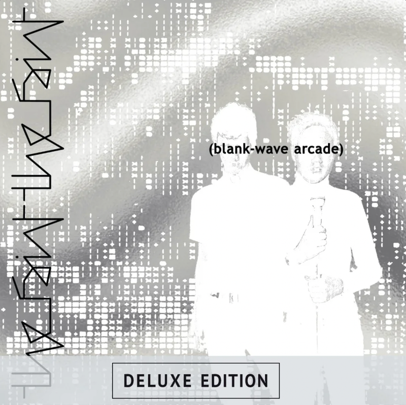 Faint (The) - Blank-Wave Arcade (Deluxe Edition)