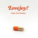 LOVEJOY - UNDER THE WEATHER *Pre-Order