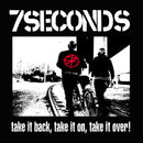 7 Seconds - Take It Back, Take It On, Take It Over *Pre-Order
