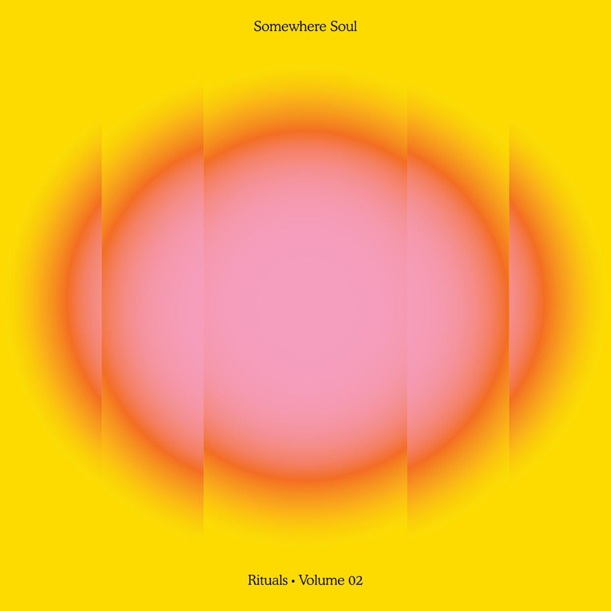 Various Artists - Somewhere Soul: Rituals Volume 02 *Pre-Order