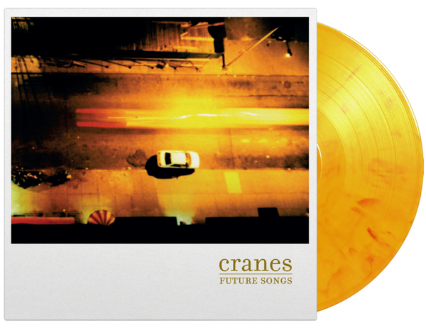 Cranes - Future Songs