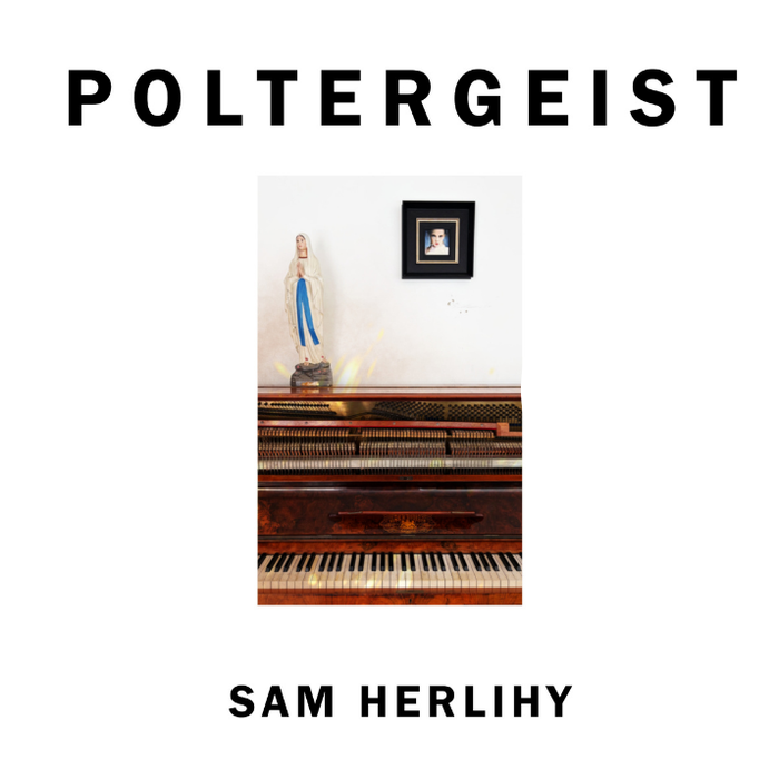 Sam Herlihy - Poltergeist *Pre-Order