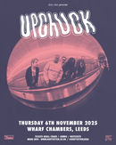Upchuck 06/11/25 @ Wharf Chambers