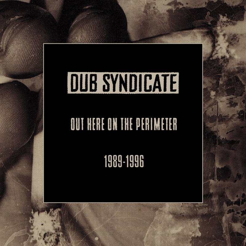 Dub Syndicate - Reissues