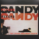 Jesus & Mary Chain (The) - Psychocandy