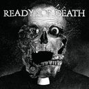 Ready For Death - Ready For Death